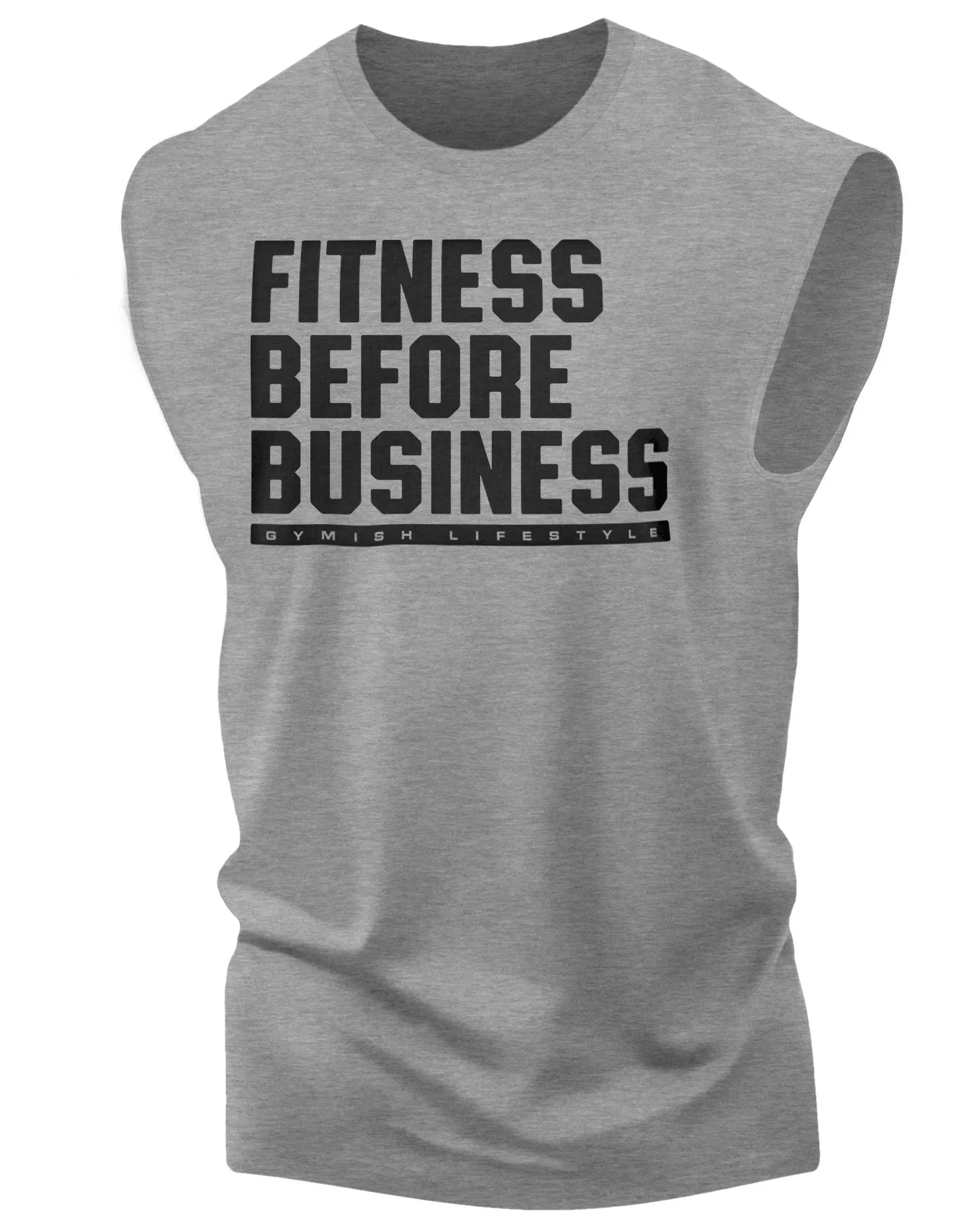 110. Fitness Before Business Workout Funny Muscle Tank Top for Men