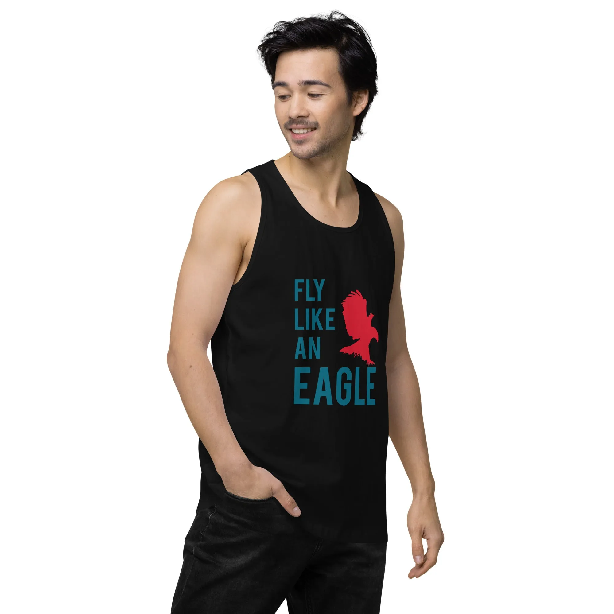 FLY LIKE AN EAGLE Premium Tank Top