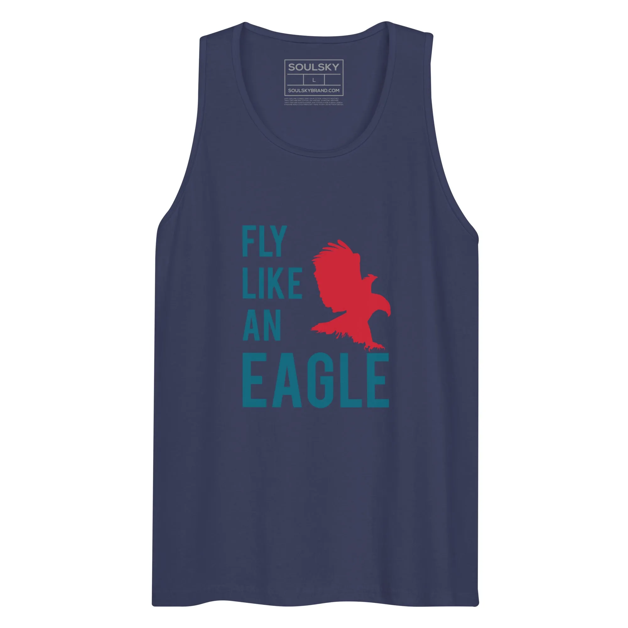 FLY LIKE AN EAGLE Premium Tank Top