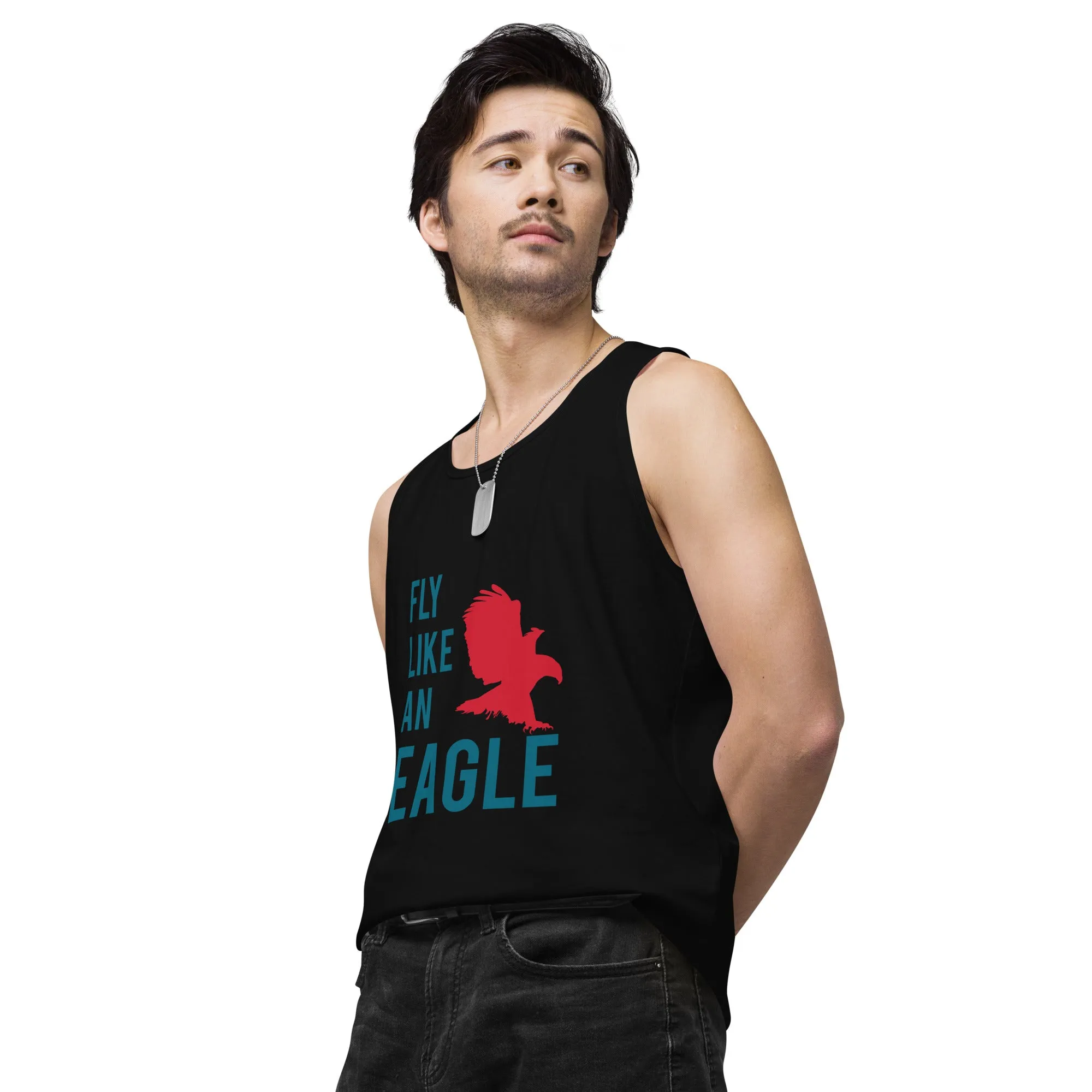 FLY LIKE AN EAGLE Premium Tank Top