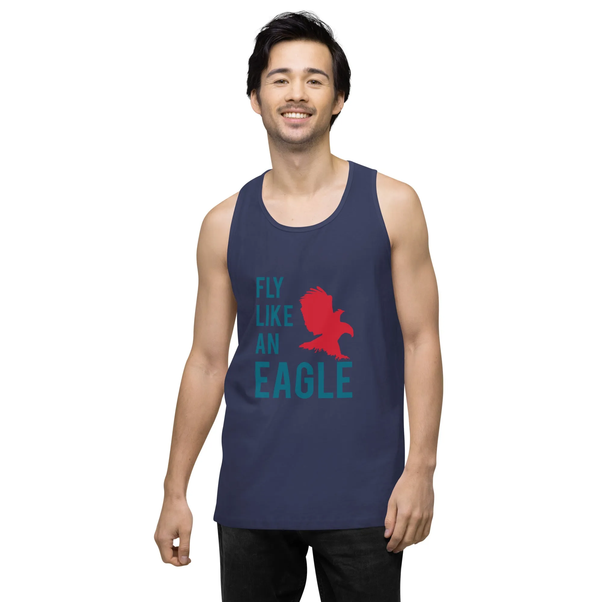 FLY LIKE AN EAGLE Premium Tank Top