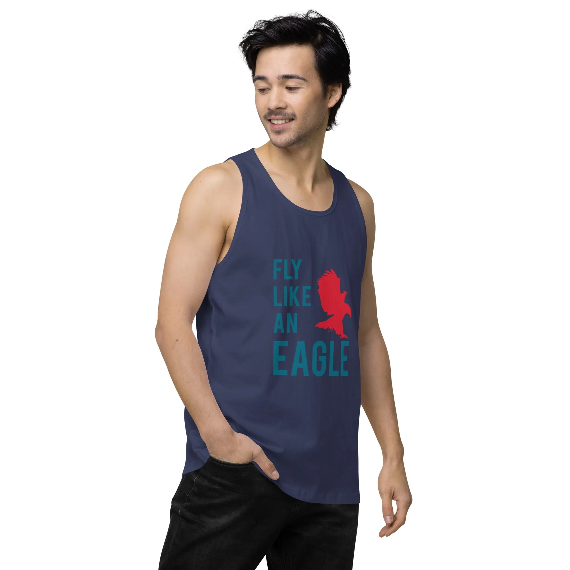 FLY LIKE AN EAGLE Premium Tank Top