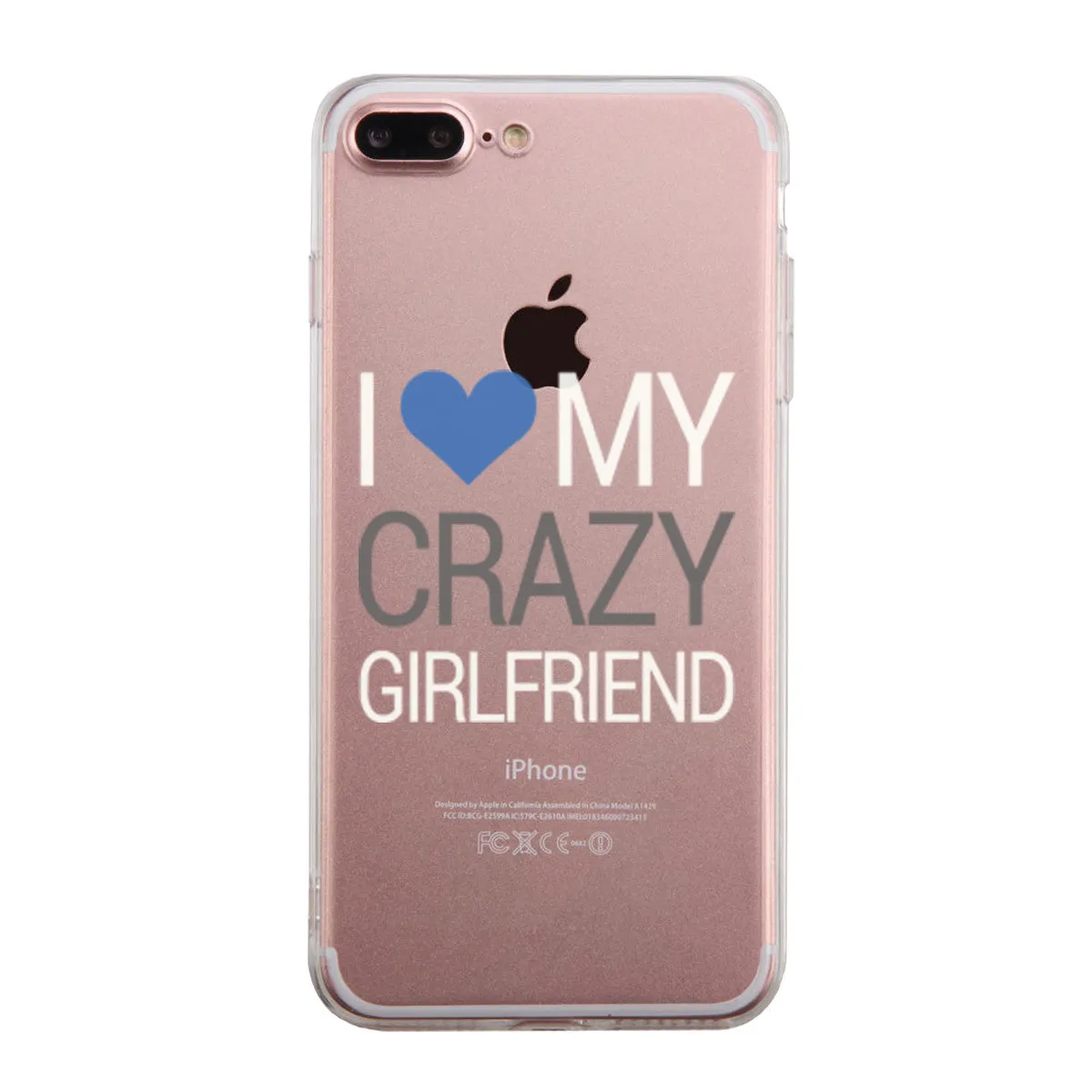 I Love My Crazy Girlfriend Case Cute Clear Phonecase